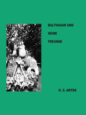 cover image of Balthasar und seine Freunde